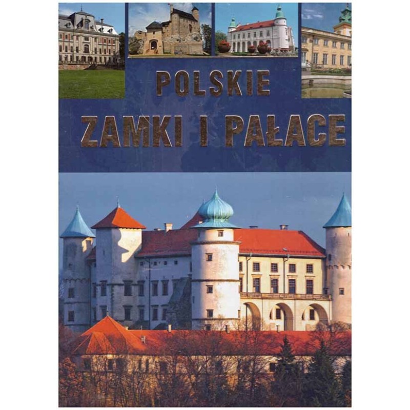 Polskie zamki i pałace
