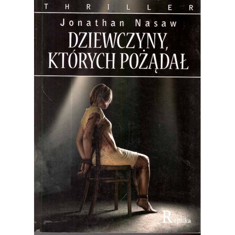 Dziewczyny których pożądał