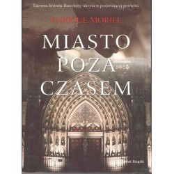 Miasto poza czasem