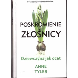 Poskromienie złośnicy. Dziewczyna jak ocet