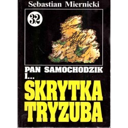 Pan Samochodzik i... Skrytka Tryzuba (tom 32)