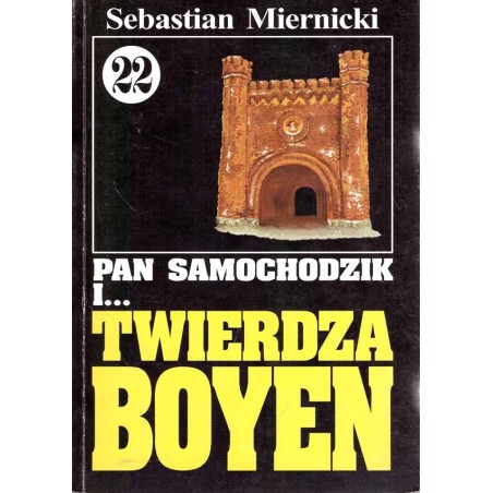 Pan Samochodzik i... Twierdza Boyen (tom 22)