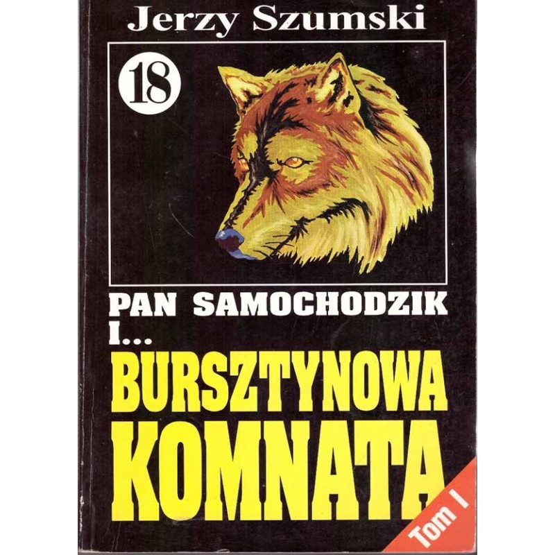 Pan Samochodzik i... Bursztynowa Komnata (tom 18)
