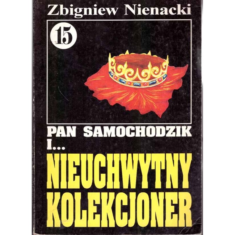Pan Samochodzik i... Nieuchwytny kolekcjoner (tom 15)