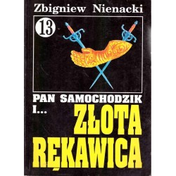 Pan Samochodzik i... Złota rękawica (tom 13)