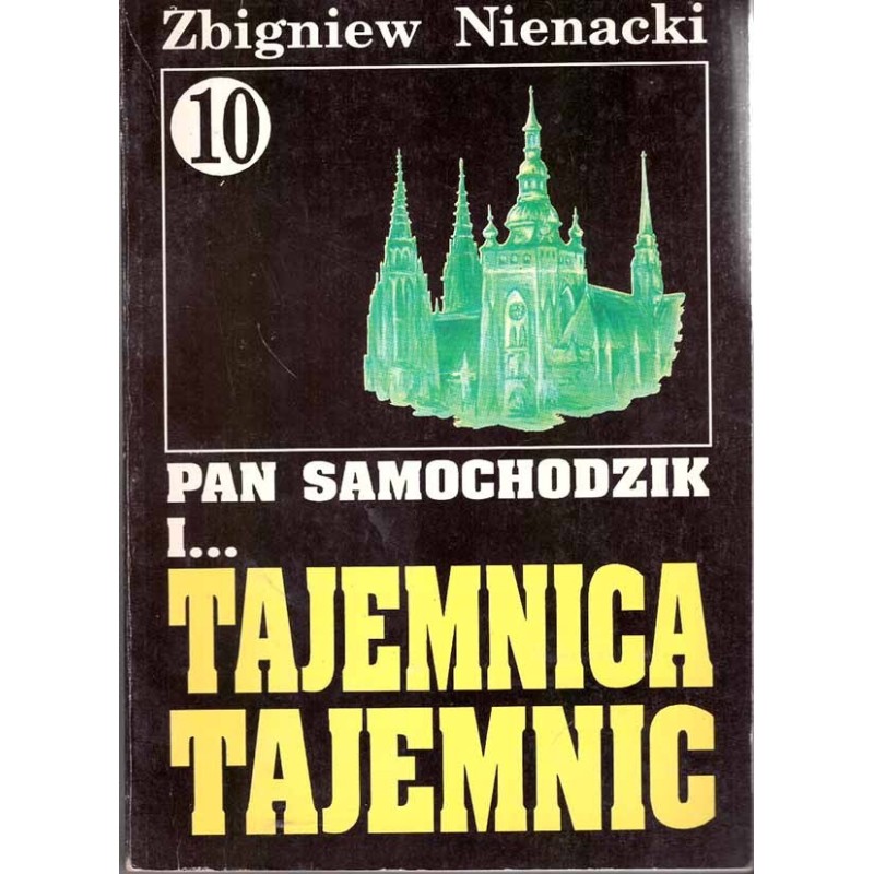 Pan Samochodzik i... Tajemnica tajemnic (tom 10)