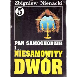 Pan Samochodzik i... Niesamowity dwór (tom 5)