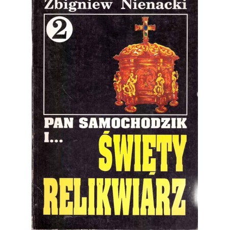 Pan Samochodzik i... Święty relikwiarz (tom 2)