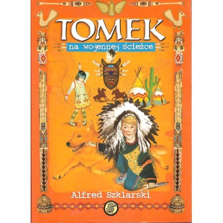 Tomek na wojennej ścieżce