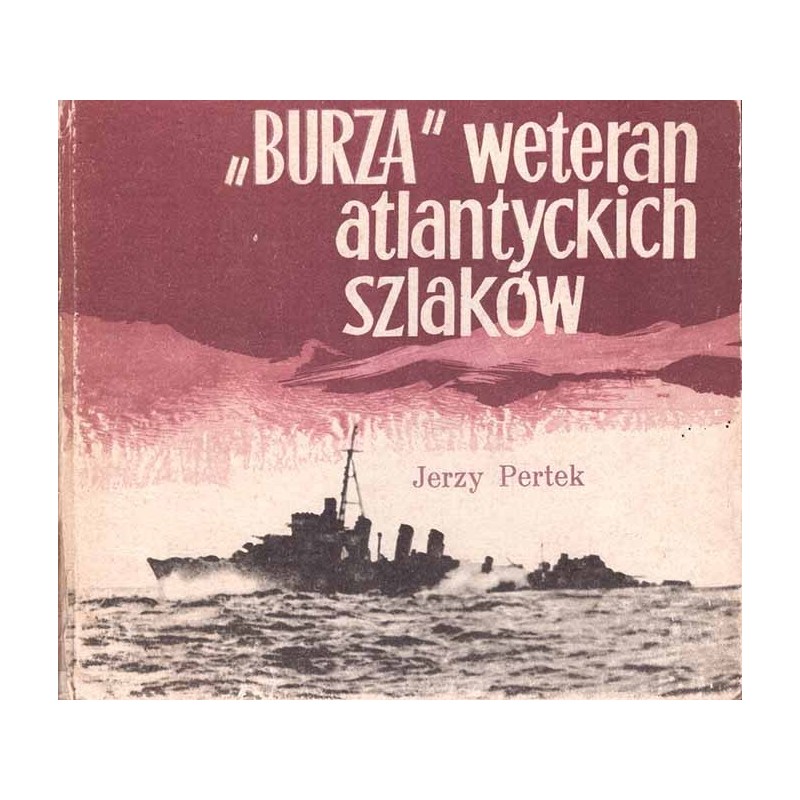 "Burza" weteran atlantyckich szlaków