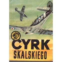 Seria "Żołty Tygrys": Cyrk Skalskiego