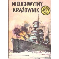 Seria "Żołty Tygrys": Nieuchwytny krążownik