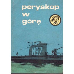 Seria "Żołty Tygrys": Peryskop w górę