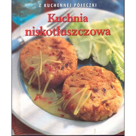 Kuchnia niskotłuszczowa