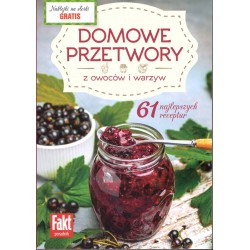 Domowe przetwory z owoców i warzyw