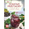 Domowe przetwory z owoców i warzyw