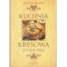 Kuchnia kresowa z Podlasia