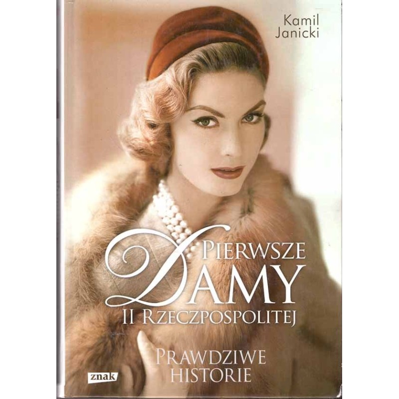Pierwsze damy II Rzeczypoispolitej