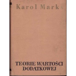 Teorie wartości dodatkowej. Część II