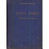 Karol Marks. Historia jego życia