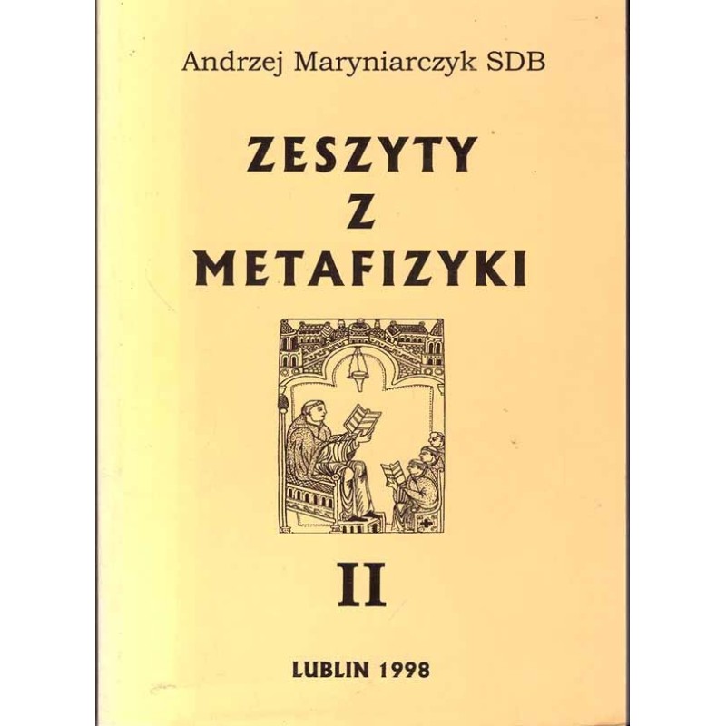 Zeszyty z metafizyki II