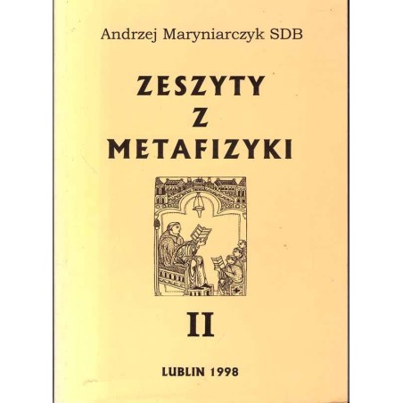 Zeszyty z metafizyki II