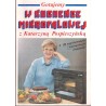 Gotujemy w kuchence mikrofalowej z Katarzyną Pospieszyńską