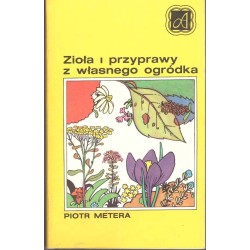 Zioła i przyprawy z wlasnego ogródka