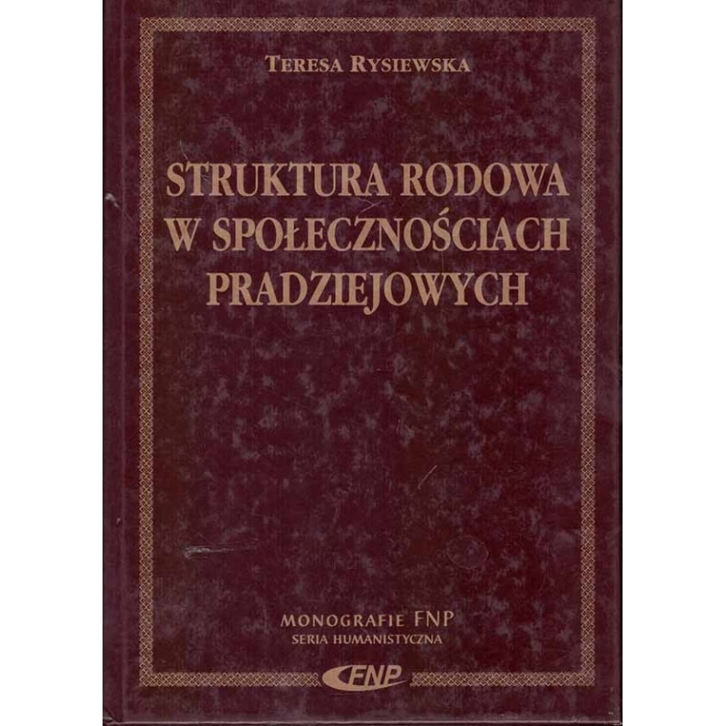 Struktura rodowa w społecznościach pradziejowych