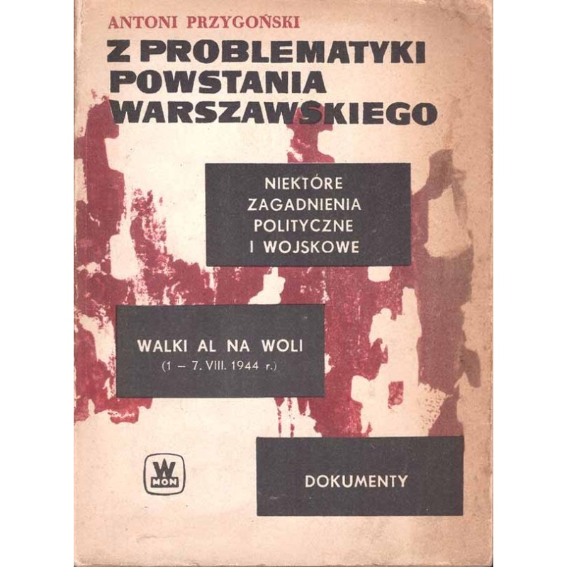 Z problematyki powstania warszawskiego