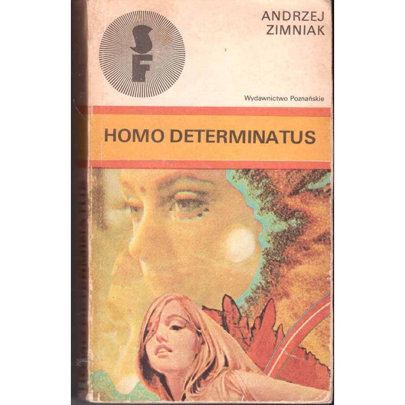 Homo determinatus