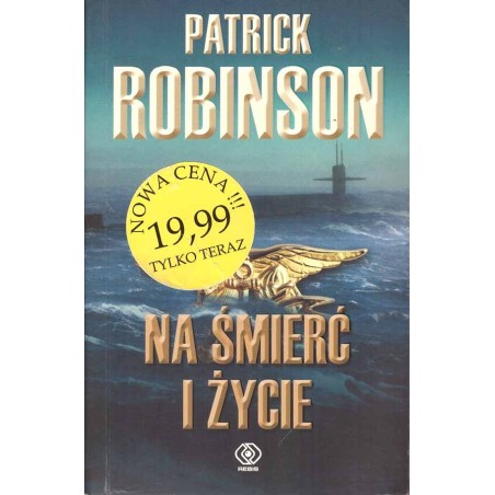 Na śmierć i życie